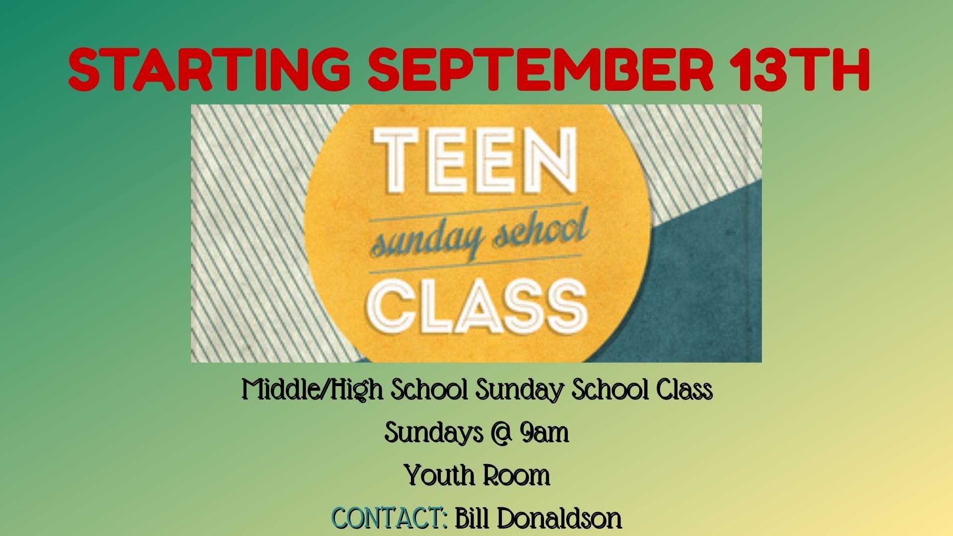 Teen Sunday School Class